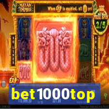 bet1000top