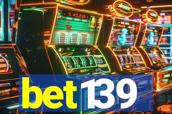 bet139