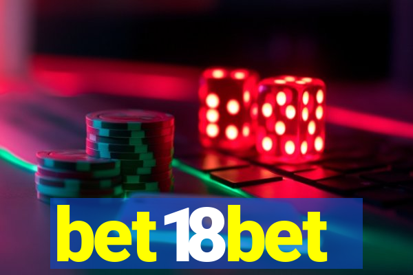 bet18bet