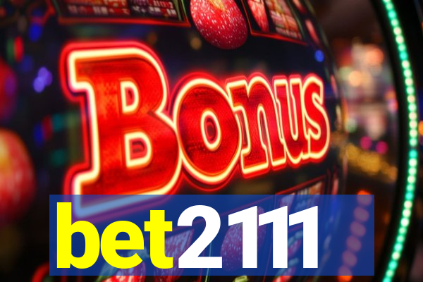 bet2111