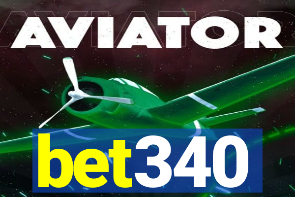 bet340
