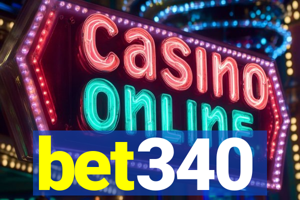 bet340