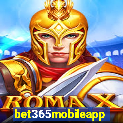 bet365mobileapp