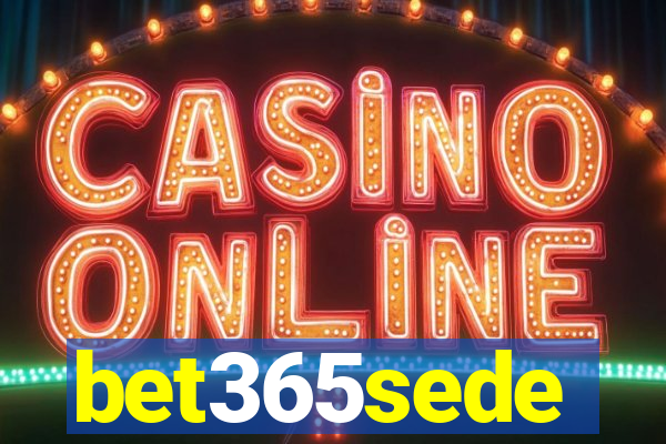 bet365sede