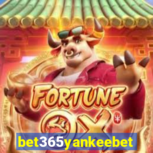 bet365yankeebet