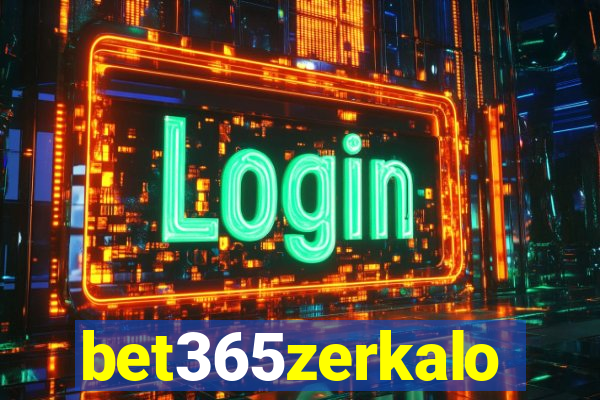 bet365zerkalo