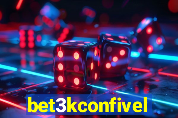 bet3kconfivel