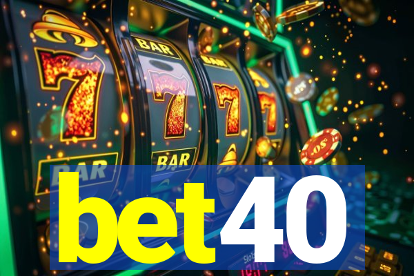 bet40