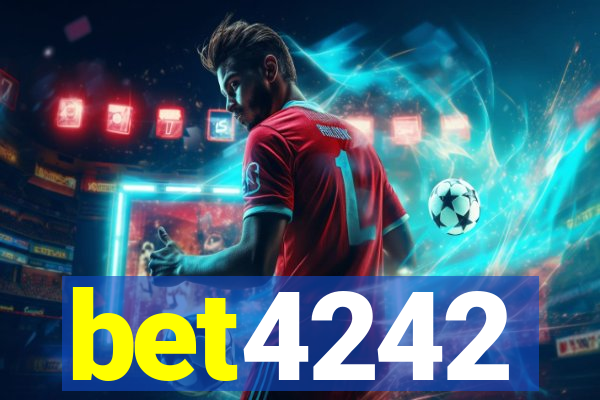 bet4242