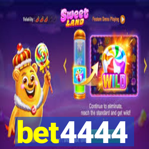 bet4444