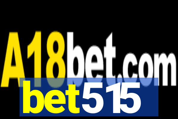 bet515