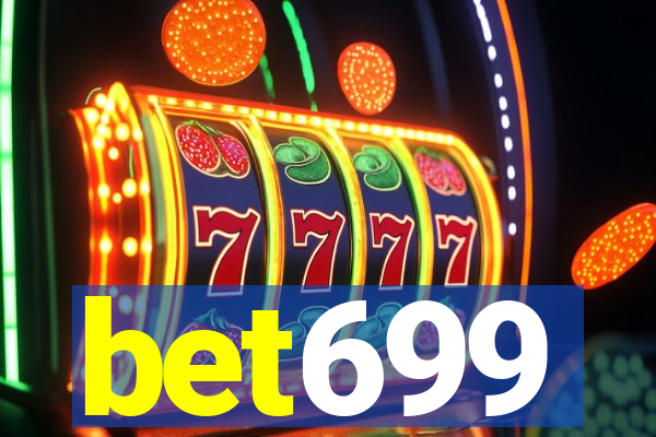 bet699