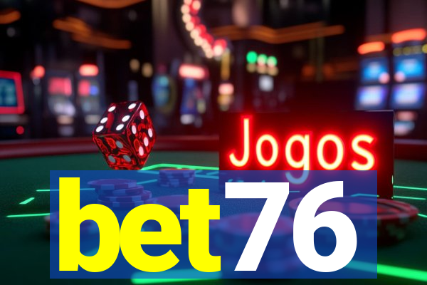 bet76