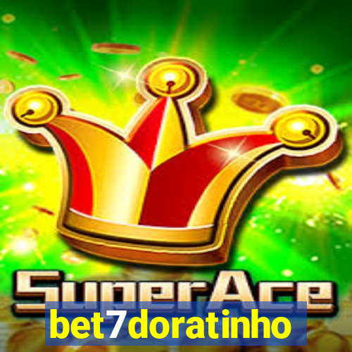 bet7doratinho