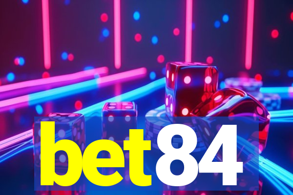 bet84