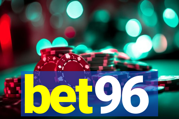 bet96
