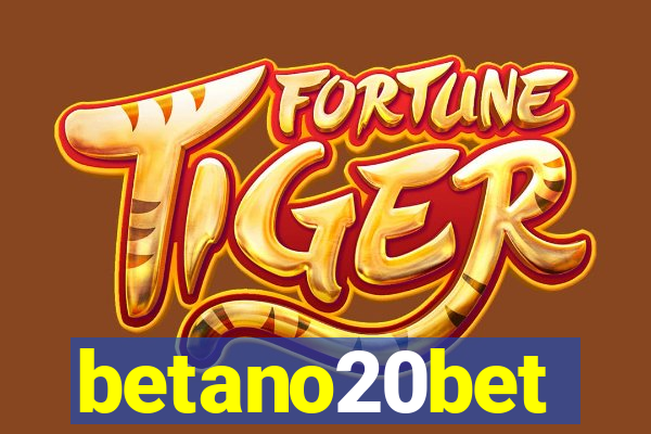 betano20bet