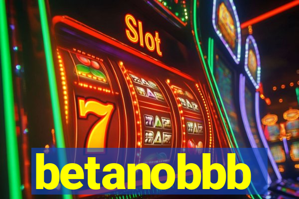 betanobbb