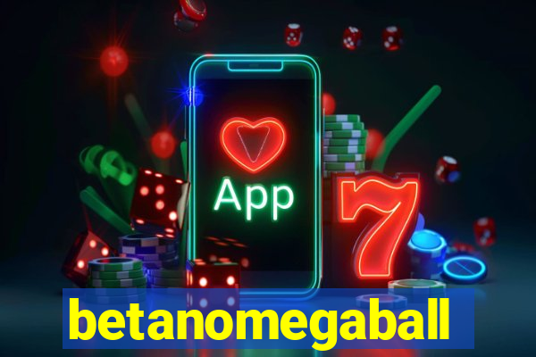 betanomegaball