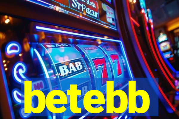 betebb
