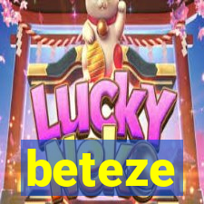 beteze