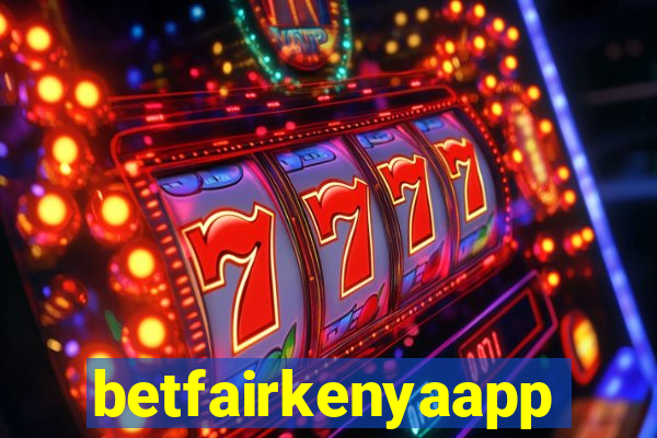 betfairkenyaapp