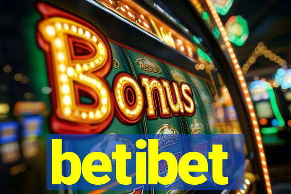 betibet