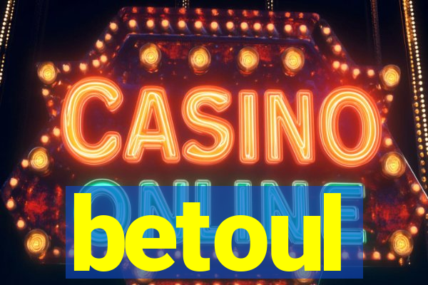 betoul