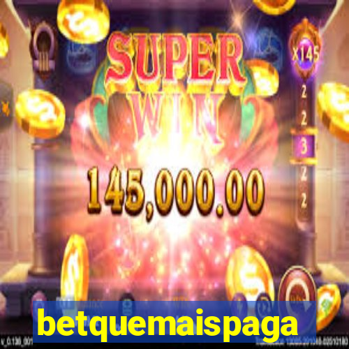 betquemaispaga