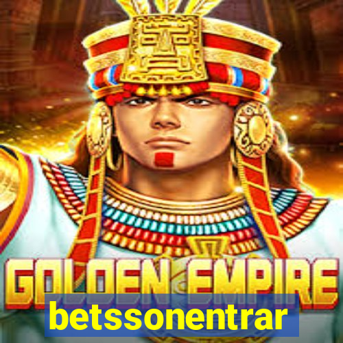 betssonentrar