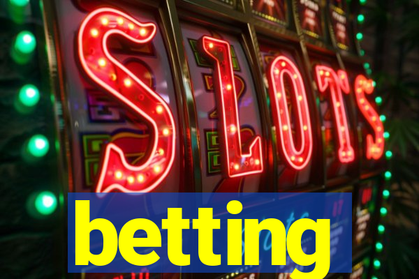 betting
