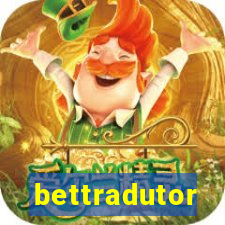 bettradutor