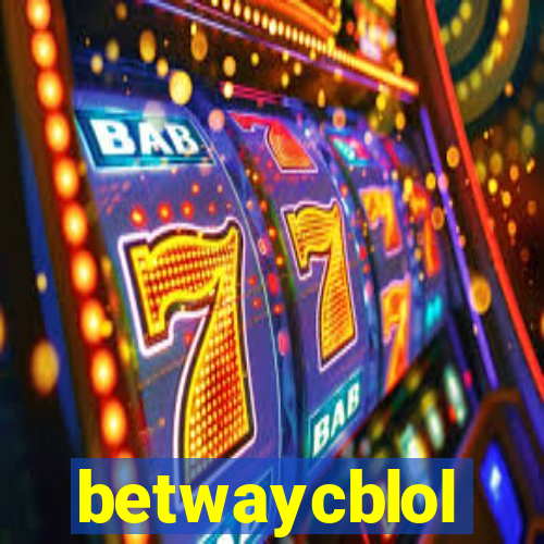 betwaycblol