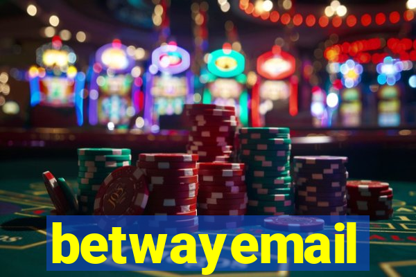 betwayemail