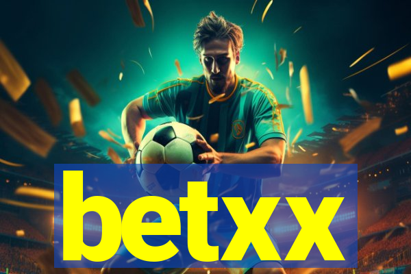 betxx