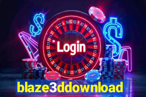 blaze3ddownload