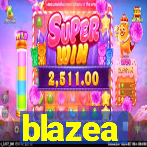 blazea