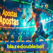 blazedoublebot