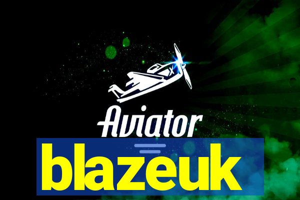 blazeuk