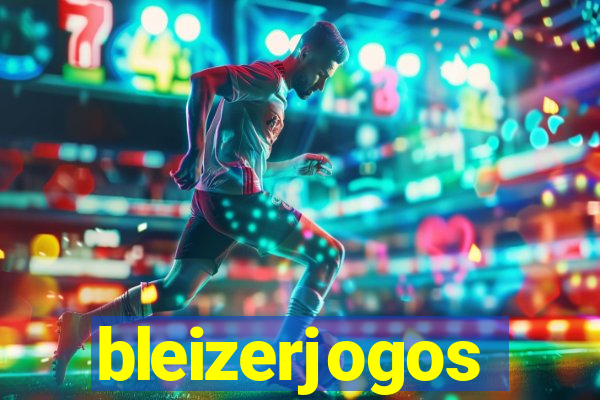 bleizerjogos