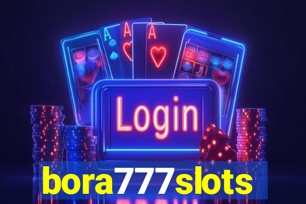 bora777slots