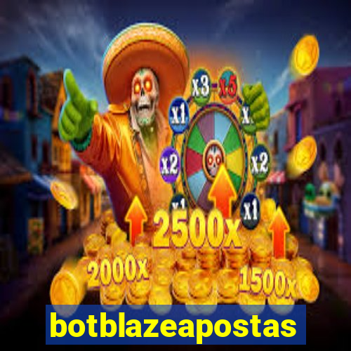 botblazeapostas