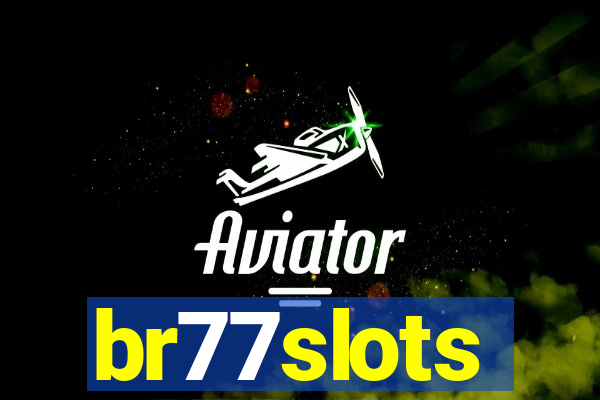br77slots