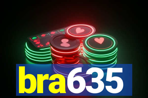 bra635