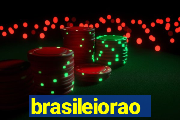brasileiorao