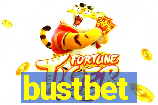 bustbet