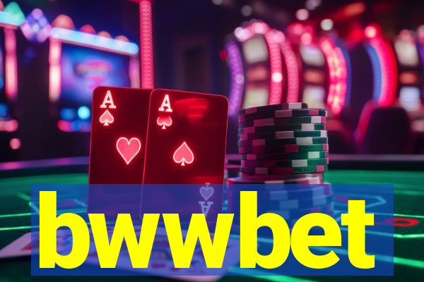 bwwbet