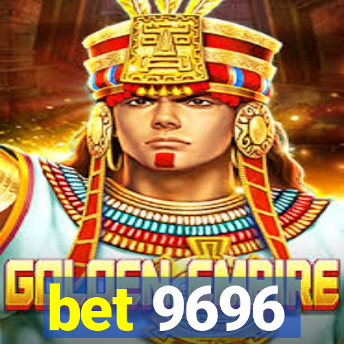 bet 9696