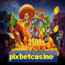 pixbetcasino