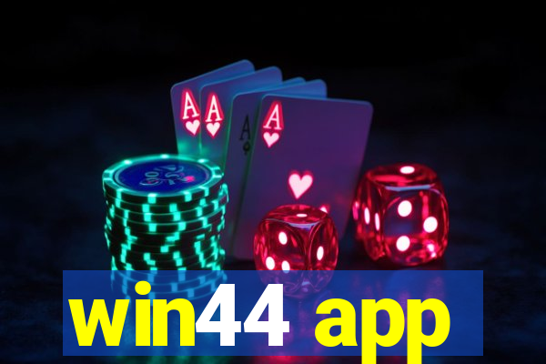 win44 app